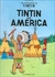 TINTIN EN AMÉRICA