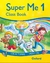 SUPER ME 1 CLASS BOOK