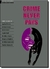 CRIME NEVER PAYS (SHORT STORIES)