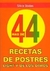 MAS DE 44 RECETAS DE POSTRES