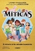 MITICAS 1 MISTERIO DE LOS ANIMALES LEGENDATIOS