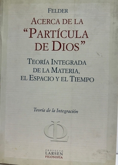 Acerca de la partícula de Dios