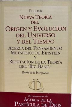 Nueva teoría del origen y evolución del universo y del tiempo