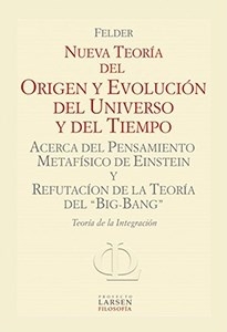 Nueva teoría del origen y evolución del universo y del tiempo