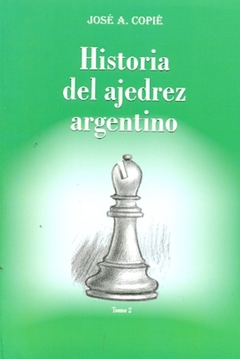 Historia del ajedrez argentino II