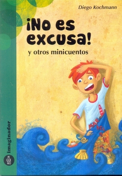 no es excusa