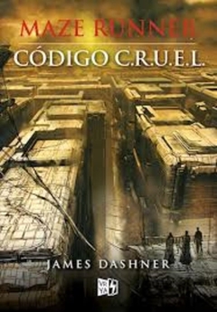 Maze Runner - Codigo C.R.U.E.L.