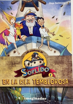 Soplido 1: En la isla temblorosa