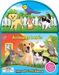 BEBE ANIMALES *MINI DIVERTI-LIBROS*