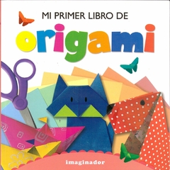 Mi primer libro de ORIGAMI