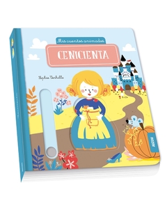 Cenicienta - Mis cuentos animados