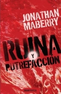 Ruina y putrefaccion