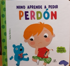 Nino aprende a pedir perdon - Buenas maneras