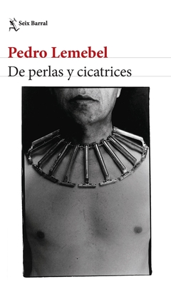 De perlas y cicatrices