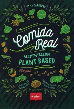 Comida Real - Alimentacion Plant Based