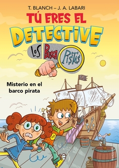 Tu eres el detective - Misterio en el barco pirata (2)