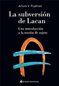 La subversión de Lacan