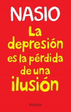La Depresion es la perdida de una ilusion