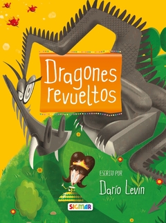 Dragones Revueltos - 10 cuentos a la carta