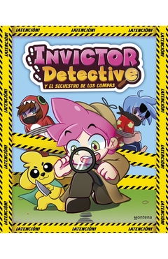 Invictor Detective y el secuestro de los compas
