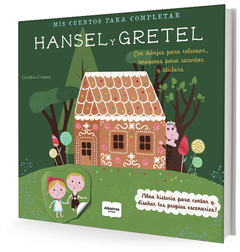 Hansel y Gretel- Mis cuentos para completar