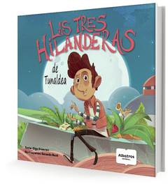 Las tres Hilanderas de Tunaldea