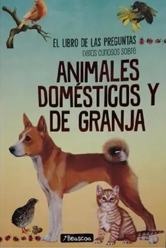 Libro de preguntas- Animales domesticos y de granja