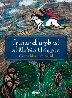 Cruzar el umbral al Medio Oriente - comprar online