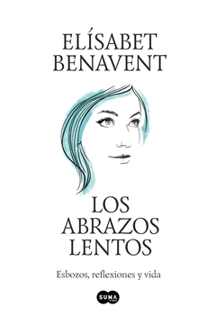 Los Abrazos Lentos - comprar online