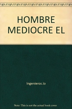 El Hombre Mediocre