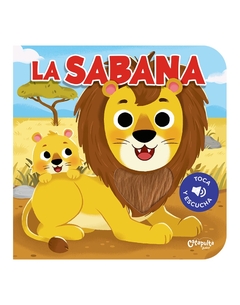 Toca y escucha - La sabana