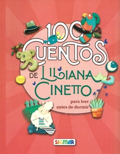 100 cuentos de Liliana Cinetto