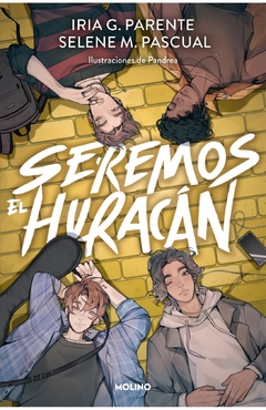 Seremos el huracan