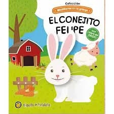 El conejo Felipe - Minititeres en la granja
