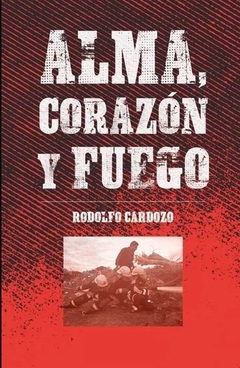 Alma, corazón y fuego