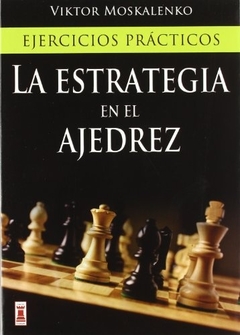 La estrategia en el ajedréz