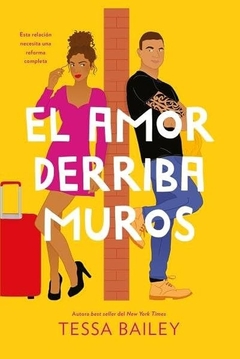 El amor derriba muros - Las reformas del amor 2