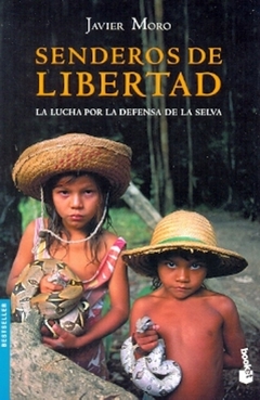 Senderos de libertad