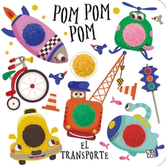 Pom Pom Pom - El transporte