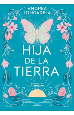 HIJA DE LA TIERRA (HISTORIAS DE CATHALIAN 1)