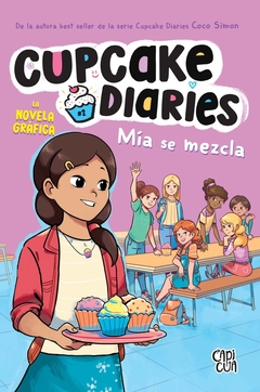 Cupcakes diaries - Mia se mezcla