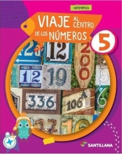 VIAJE AL CENTRO DE LOS NUMEROS 5