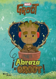 ABRAZA A GROOT !