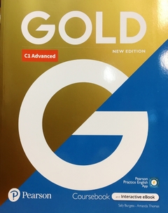GOLD C1 ADVANCED N/ED. - SB + INTERACTIVE EBOOK + DIGITAL RESOURCES + APP