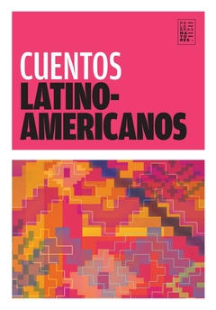 Cuentos Latinoamericanos 2/ED