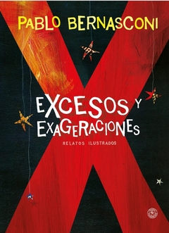 Excesos y Exageraciones TD