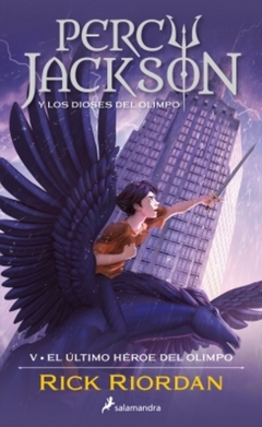 El ultimo heroe del olimpo - Percy Jackson