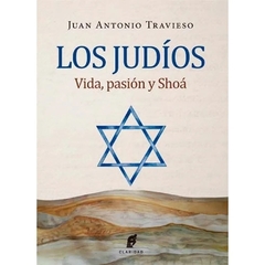 LOS JUDIOS- VIDA PASION Y SHOA