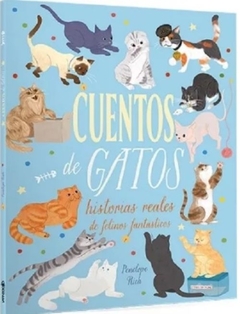 HISTORIAS REALES DE FELINOS FANTASTICOS