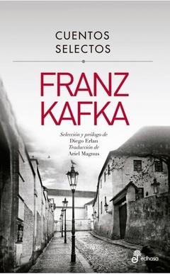 Cuentos Selectos - Franz Kafka